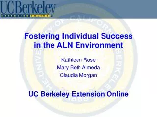 Fostering Individual Success in the ALN Environment