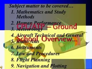 CPL/ATP – Ground School Overview…