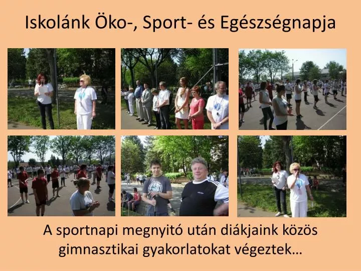 iskol nk ko sport s eg szs gnapja