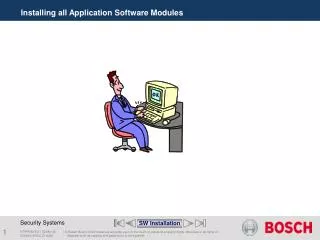 Installing all Application Software Modules