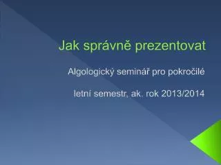 jak spr vn prezentovat