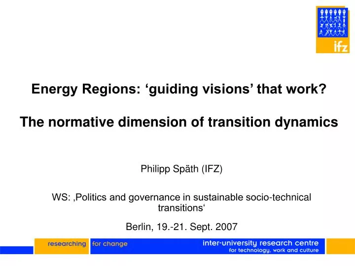energy regions guiding visions that work the normative dimension of transition dynamics