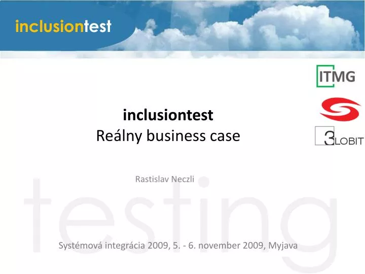 inclusiontest re lny business case