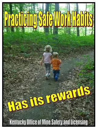 Practicing Safe Work Habits