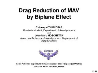 Drag Reduction of MAV by Biplane Effect