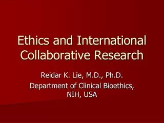 Ethics and International Collaborative Research