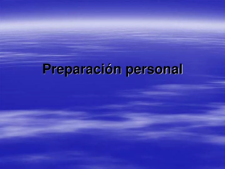 preparaci n personal