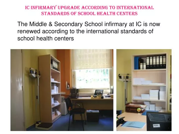 ic infirmary upgrade according to international standards of school health centers