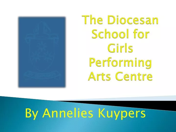 the diocesan school for girls performing arts centre