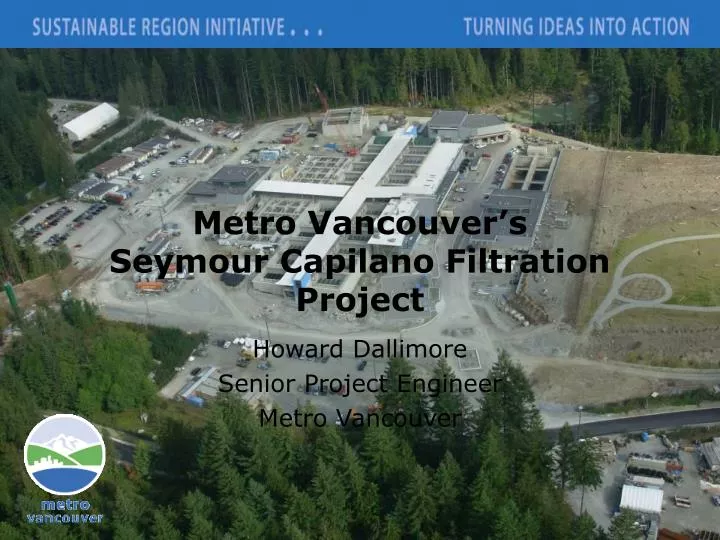 metro vancouver s seymour capilano filtration project