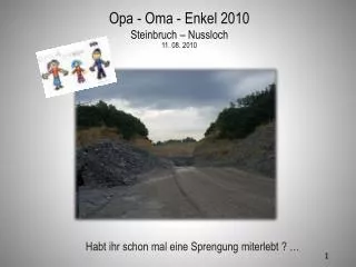 opa oma enkel 2010 steinbruch nussloch 11 08 2010