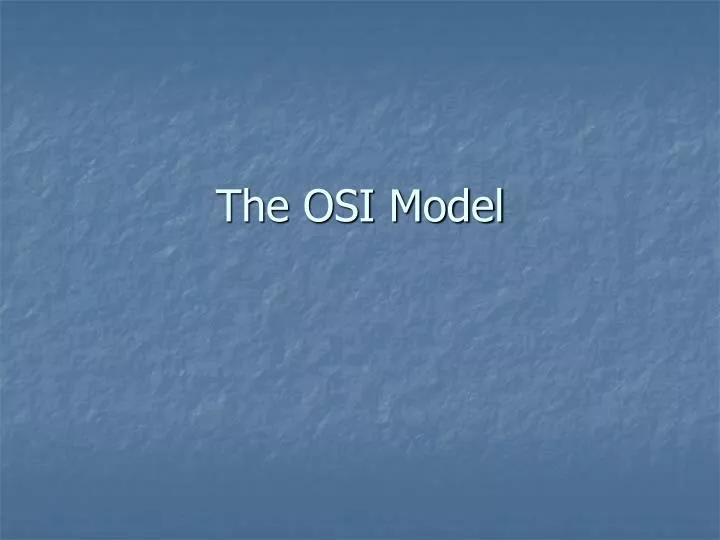 the osi model