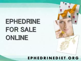 EPHEDRINE FOR SALE ONLINE