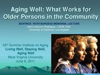 Aging Well: What Works for Older Persons in the Community