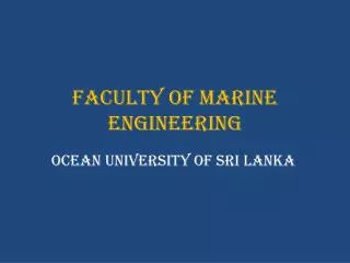 Faculty of Marine Engineering