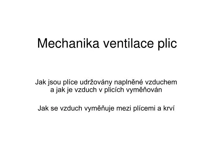 mechanika ventilace plic