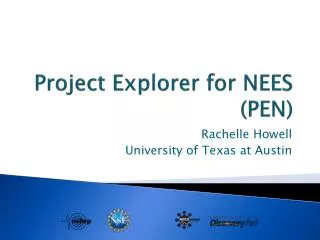 Project Explorer for NEES (PEN)