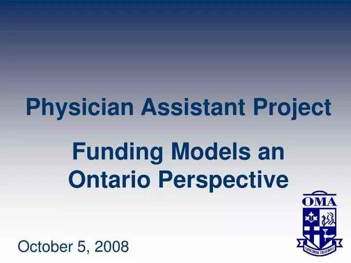 physician assistant project funding models an ontario perspective