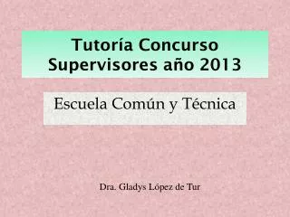 tutor a concurso supervisores a o 2013