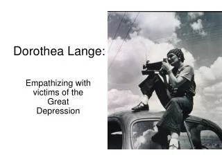 Dorothea Lange: