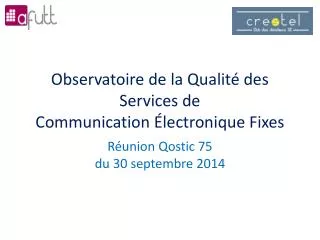 observatoire de la qualit des services de communication lectronique fixes