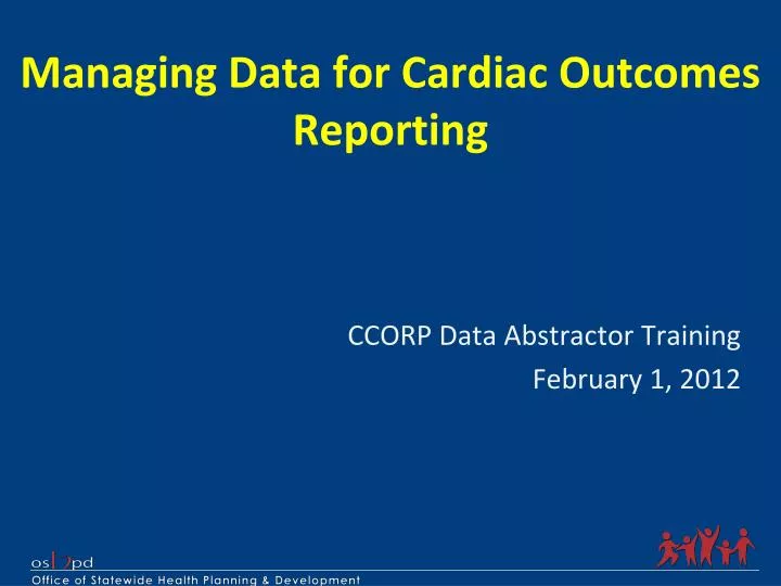 managing data for cardiac outcomes reporting