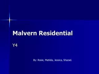 Malvern Residential