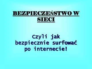 bezpiecze stwo w sieci