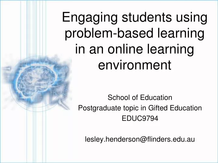 engaging students using problem based learning in an online learning environment