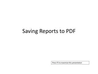 Saving Reports to PDF