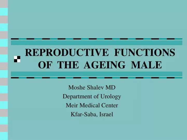 reproductive functions of the ageing male