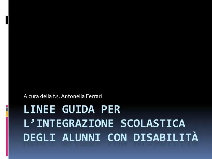 a cura della f s antonella ferrari