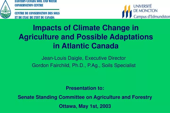 impacts of climate change in agriculture and possible adaptations in atlantic canada