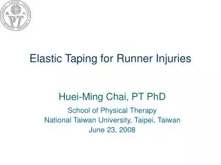 Elastic Taping for Runner Injuries