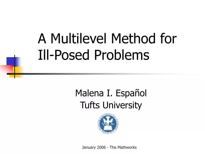 a multilevel method for ill posed problems