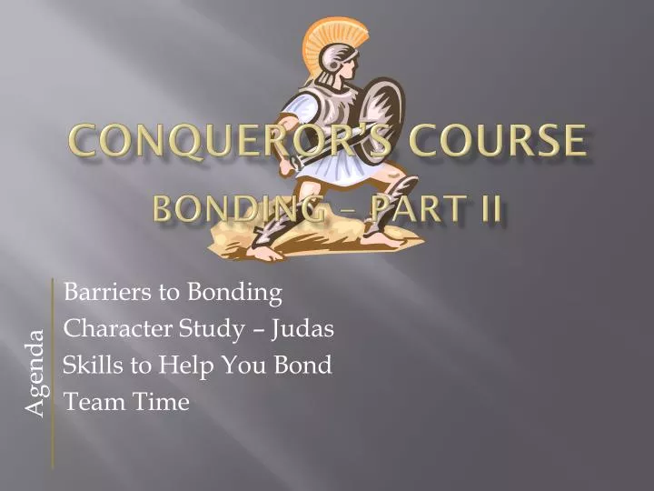 conqueror s course bonding part ii
