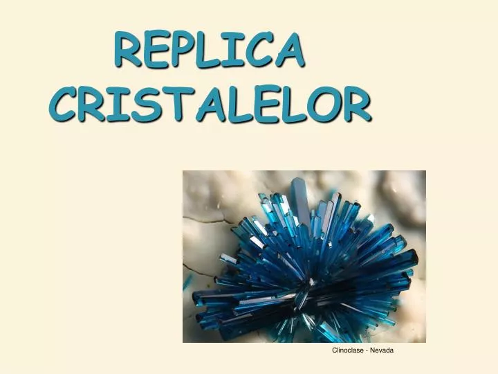 replica cristalelor