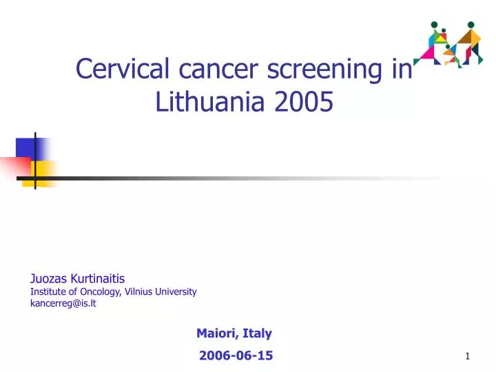 cervical cancer screening in lithuania 2005