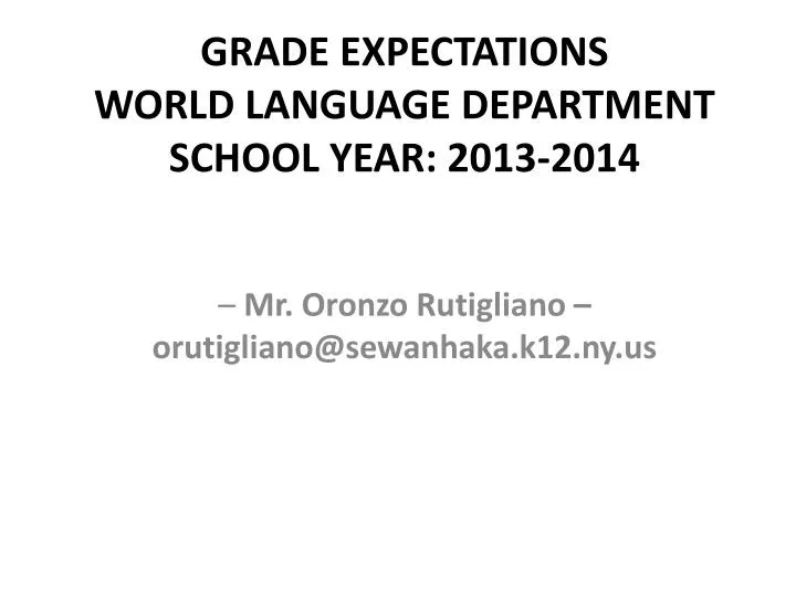 grade expectations world language department school year 2013 2014
