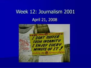 Week 12: Journalism 2001