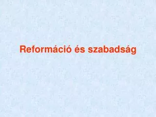 reform ci s szabads g