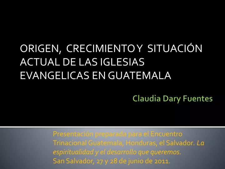 origen crecimiento y situaci n actual de las iglesias evangelicas en guatemala