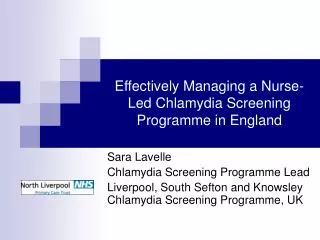 Effectively Managing a Nurse-Led Chlamydia Screening Programme in England