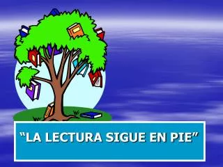 la lectura sigue en pie