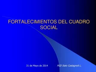 fortalecimientos del cuadro social