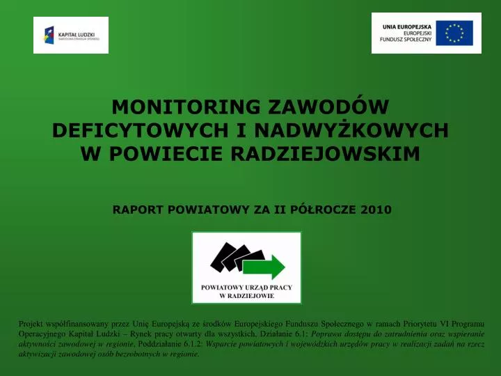 monitoring zawod w deficytowych i nadwy kowych w powiecie radziejowskim