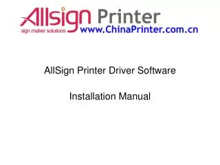 AllSign Printer Driver Software Installation Manual