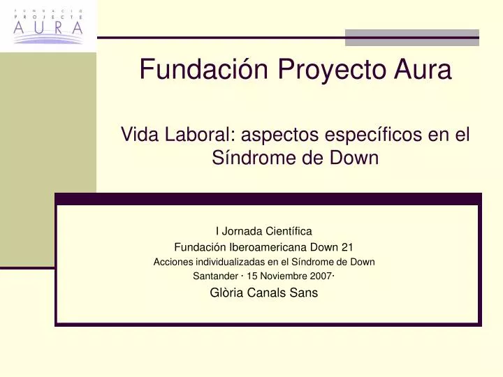 fundaci n proyecto aura vida laboral aspectos espec ficos en el s ndrome de down