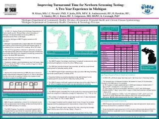 Improving Turnaround Time for Newborn Screening Testing: A Two Year Experience in Michigan