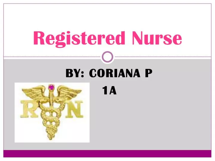 PPT - Registered Nurse PowerPoint Presentation, free download - ID:4932769